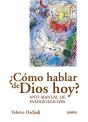 ¿Cómo Hablar De Dios Hoy? - Preview