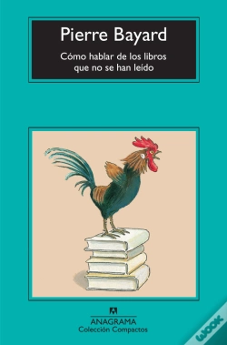 Capa do artigo Cómo Hablar De Los Libros Que No Se Han Leído