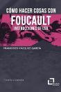Como Hacer Cosas Con Foucault - Preview