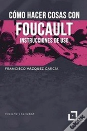 Capa do artigo Como Hacer Cosas Con Foucault