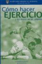 Cómo Hacer Ejercicio Y No Morir En El Intento - Preview