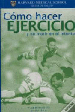 Capa do artigo Cómo Hacer Ejercicio Y No Morir En El Intento