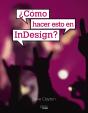 ¿Cómo Hacer Esto En Indesign? - Preview