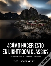 Capa do artigo ¿Cómo Hacer Esto En Lightroom Classic?