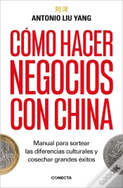 Capa do artigo Cómo Hacer Negocios Con China