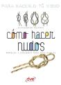 Como Hacer Nudos - Preview