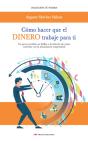 Cómo Hacer Que El Dinero Trabaje Para Ti - Preview