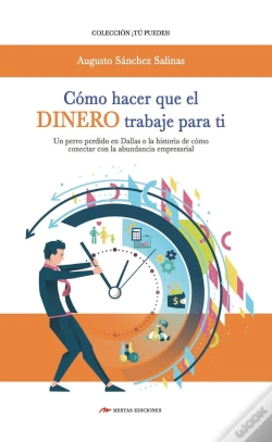 Capa do artigo Cómo Hacer Que El Dinero Trabaje Para Ti