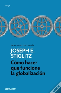 Capa do artigo Cómo Hacer Que Funcione La Globalización