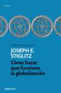 Cómo Hacer Que Funcione La Globalización - Preview