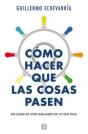 Como Hacer Que Las Cosas Pasen - Preview