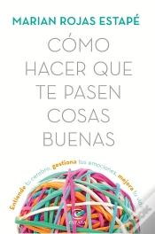Capa do artigo Cómo Hacer Que Te Pasen Cosas Buenas