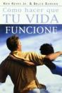 Como Hacer Que Tu Vida Funcione - Preview