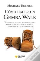 Como Hacer Un Gemba Walk