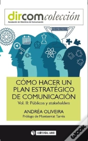 Capa do artigo Cómo Hacer Un Plan Estratégico De Comunicación. Vol Ii
