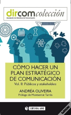 Capa do artigo Cómo Hacer Un Plan Estratégico De Comunicación. Vol Ii