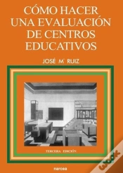 Capa do artigo Cómo Hacer Una Evaluación De Centros Educativos