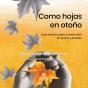 Como Hojas En Otoño - Preview