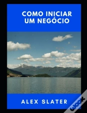 Capa do artigo Como Iniciar Um Negocio