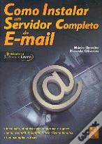 Como Instalar um Servidor Completo de E-Mail