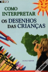 Como Interpretar os Desenhos das Crianças