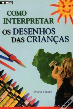 Capa do artigo Como Interpretar os Desenhos das Crianças