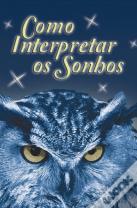 Como Interpretar os Sonhos