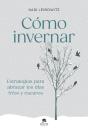 Cómo Invernar - Preview