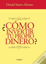 Capa do artigo Cómo Invertir Tu Propio Dinero