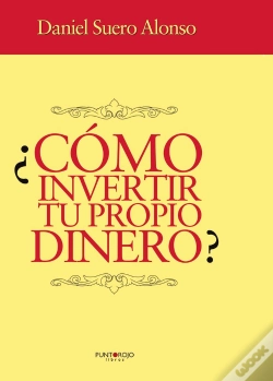 Capa do artigo Cómo Invertir Tu Propio Dinero