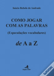 Capa do artigo Como Jogar com as Palavras de A a Z