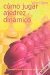 Capa do artigo Cómo Jugar Ajedrez Dinámico