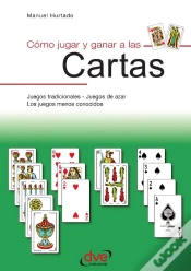 Capa do artigo Como Jugar Y Ganar A Las Cartas