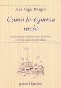 Como La Espuma Sucia - Preview