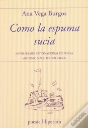 Capa do artigo Como La Espuma Sucia
