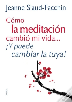 Capa do artigo Cómo La Meditación Cambió Mi Vida...
