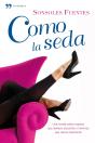 Como La Seda - Preview