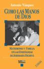 Como Las Manos De Dios - Preview