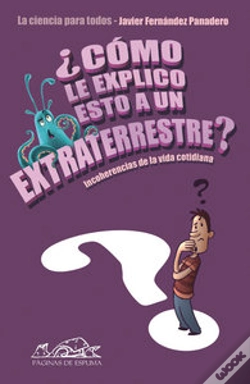 Capa do artigo ¿Cómo Le Explico Esto A Un Extraterrestre?