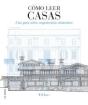 Cómo Leer Casas - Preview