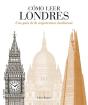 Cómo Leer Londres - Preview