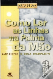 Como Ler as Linhas na Palma da Mão