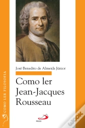 Como Ler Jean-Jacques Rousseau
