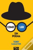 Como Ler Um Poema