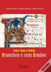Capa do artigo Como Liam a Bíblia Francisco e Seus Irmãos