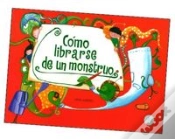 Capa do artigo Como Librarse De Un Monstruo (+3 Años)