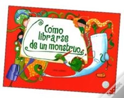 Capa do artigo Como Librarse De Un Monstruo (+3 Años)
