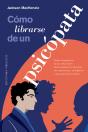 Cómo Librarse De Un Psicópata - Preview