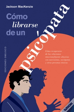 Capa do artigo Cómo Librarse De Un Psicópata