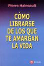 Como Librarser De Los Que Te Amargan La Vida - Preview